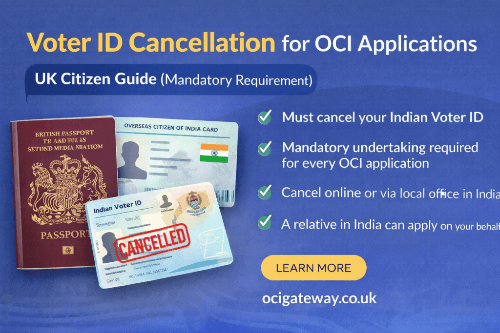Voter ID cancellation requirement for UK OCI applications including mandatory undertaking and cancellation process