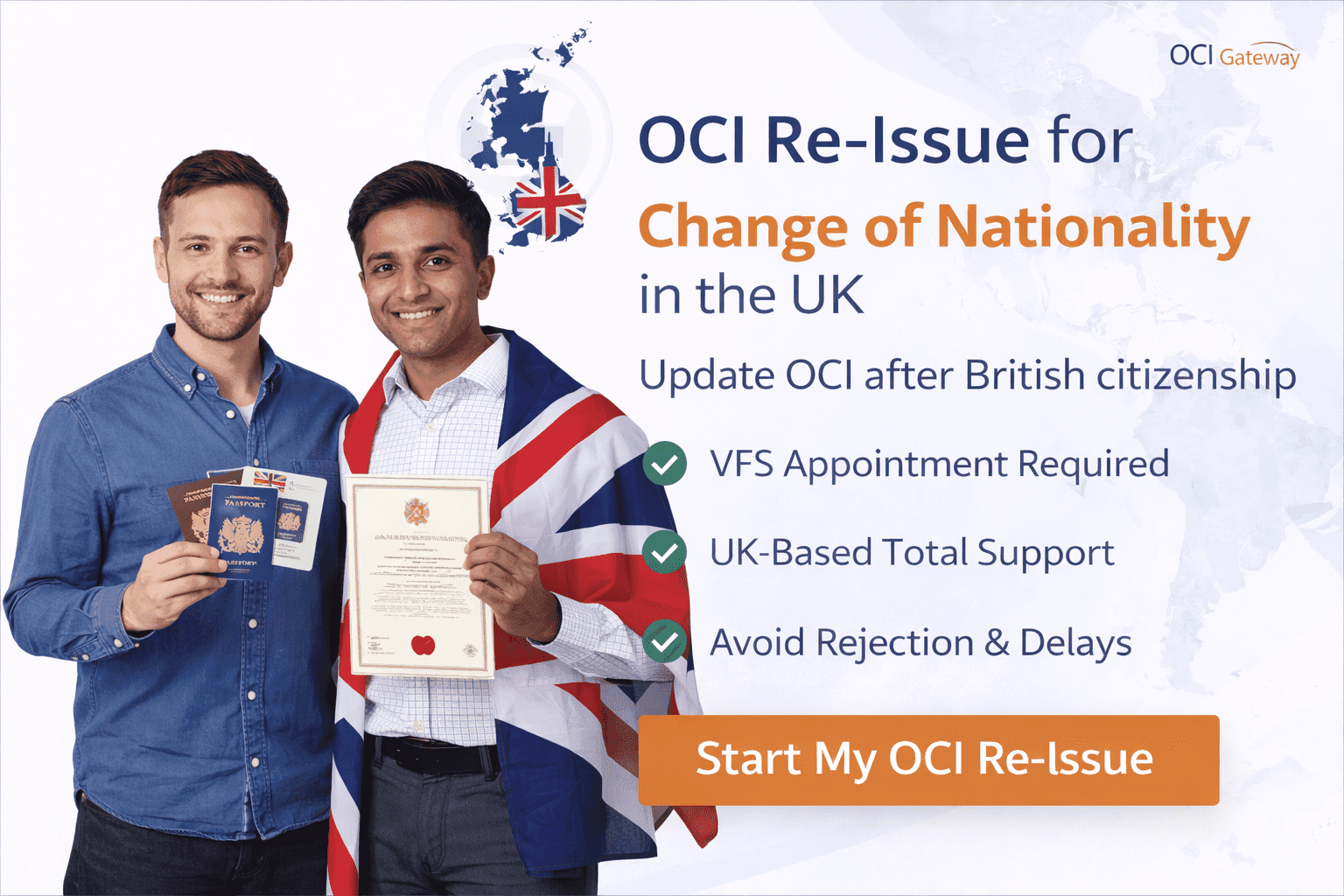 OCI re-issue for change of nationality UK – update OCI after British citizenship with VFS appointment support