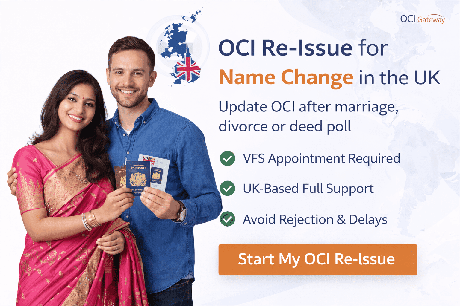 OCI re-issue for name change in the UK – update OCI after marriage, divorce or deed poll with VFS appointment support